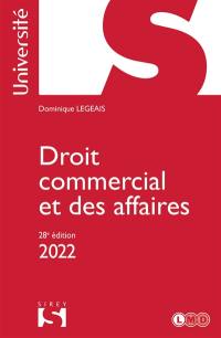 Droit commercial et des affaires : 2022