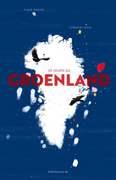 30 jours au Groenland