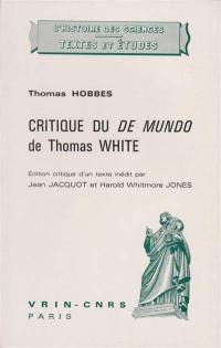 Critique du De Mundo de Thomas White