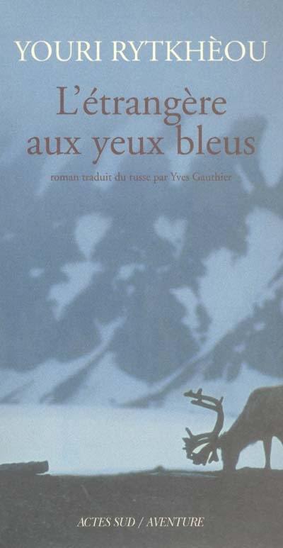 L'étrangère aux yeux bleus