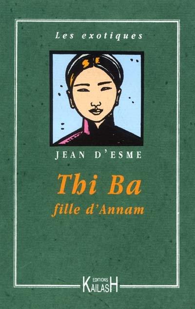 Thi-Bâ : fille d'Annam