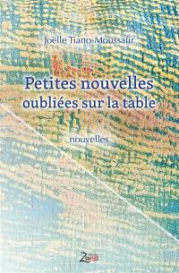 Petites nouvelles oubliées sur la table