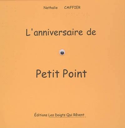 L'anniversaire de Petit Point