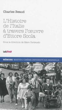 L'histoire de l'Italie à travers l'oeuvre d'Ettore Scola