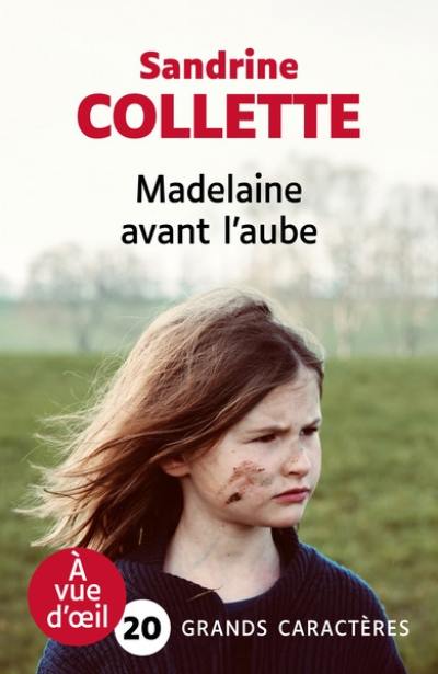 Madelaine avant l'aube Madelaine avant l'aube