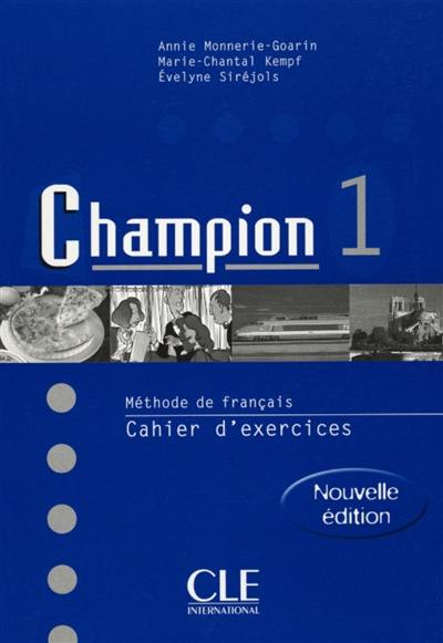 Champion 1 pour le DELF : méthode de français, cahier d'exercices