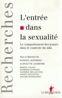 L'entrée dans la sexualité : les comportements des jeunes dans le contexte du sida