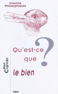 Qu'est-ce que le bien ?