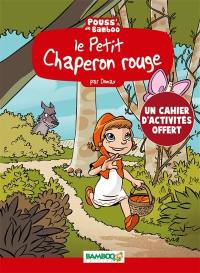 Le Petit Chaperon rouge