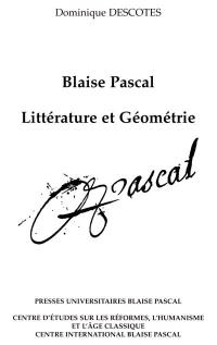 Blaise Pascal, littérature et géométrie