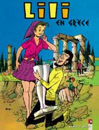 Les mille et un tours de l'espiègle Lili. Vol. 16. Lili en Grèce