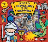 J’aime les chevaliers et les dragons