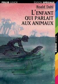 L'enfant qui parlait aux animaux