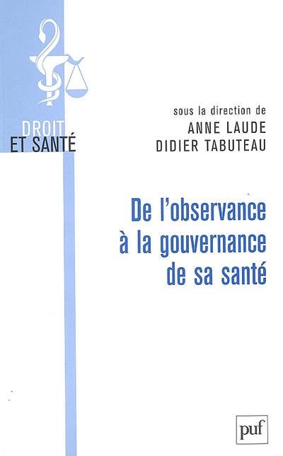 De l'observance à la gouvernance de la santé