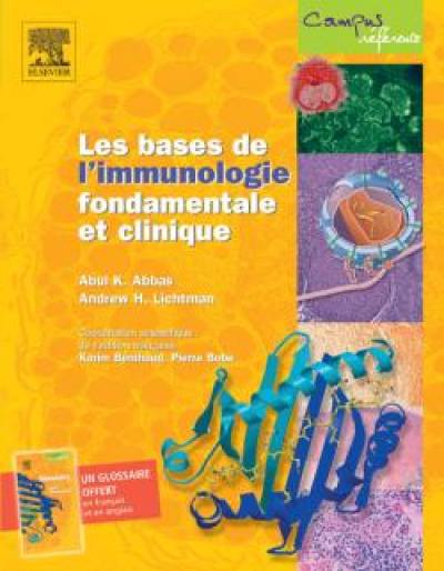 Les bases de l'immunologie fondamentale et clinique