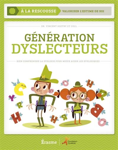 Génération dyslecteurs