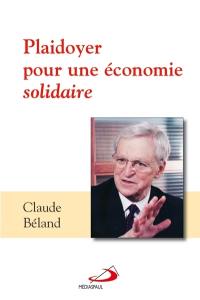 Plaidoyer pour une économie solidaire