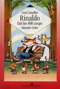 Rinaldo fait les 400 coups