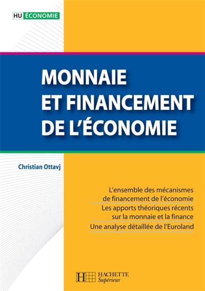 Monnaie et financement de l'économie