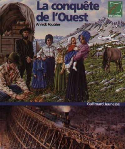 La conquête de l'Ouest