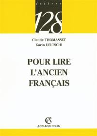 Pour lire l'ancien français