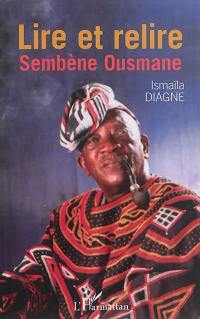 Lire et relire Sembène Ousmane