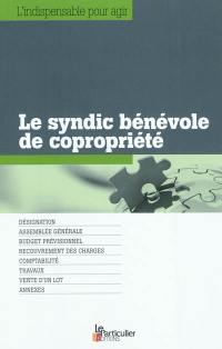 Le syndic bénévole de copropriété