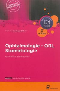 Ophtalmologie, ORL, stomatologie