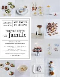 Petites fêtes de famille