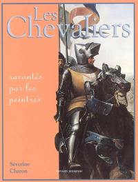 Les chevaliers racontés par les peintres