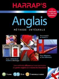 Anglais, méthode intégrale : pour acquérir le niveau C1, pour débutants et faux débutants