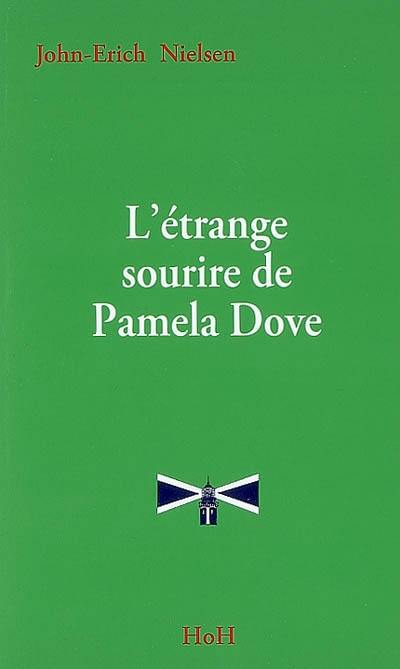 L'étrange sourire de Pamela Dove