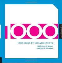 1000 Ideas by 100 Architects