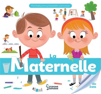 La maternelle