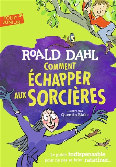 Comment échapper aux sorcières