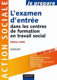 L'examen d'entrée dans les centres de formation en travail social