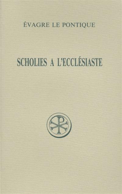 Scholies à l'ecclésiaste