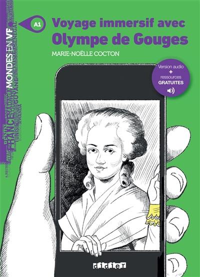 Voyage immersif avec Olympe de Gouges