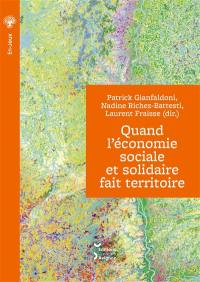 Quand l'économie sociale et solidaire fait territoire