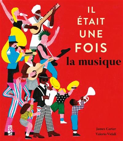 Il était une fois la musique