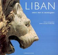 Liban : entre mer et montagnes