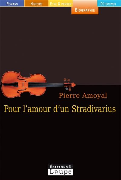 Pour l'amour d'un stradivarius