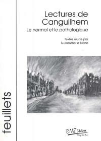 Lecture de Canguilhem : Le normal et le pathologique