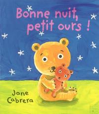 Bonne nuit, petit ours !