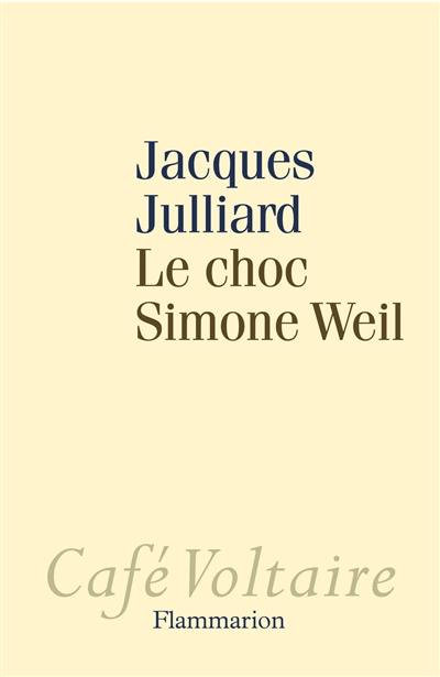 Le choc Simone Weil