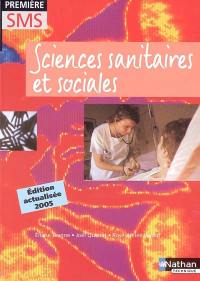 Sciences sanitaires et sociales, Première SMS