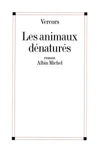 Les Animaux dénaturés