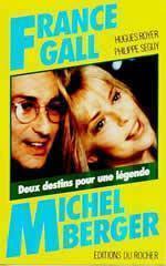 France Gall, Michel Berger : deux destins pour une légende