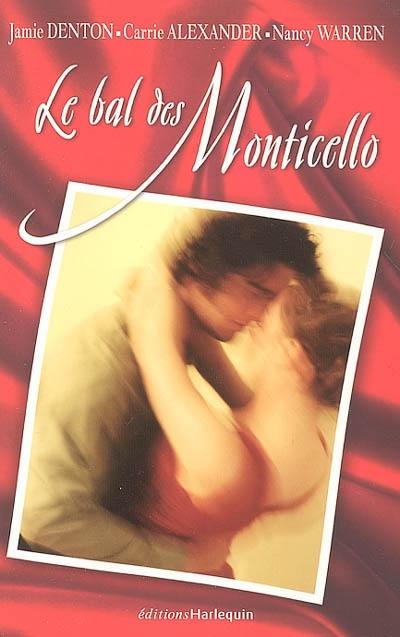 Le bal des Monticello