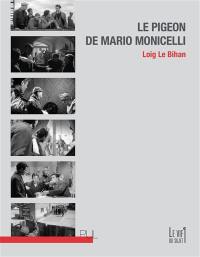 Le pigeon de Mario Monicelli